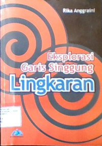 Eksplorasi Garis Singgung Lingkaran