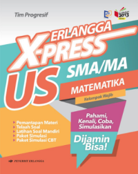 Erlangga X-Press US SMA/MA Matematika Kelompok Wajib