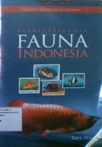 Keanekaragaman Fauna Indonesia: Seri Ikan