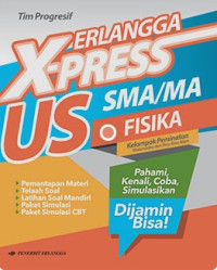 Erlangga X-Press US Fisika SMA/MA