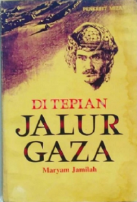 Di Tepian Jalur Gaza