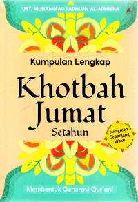 Kumpulan Lengkap Khotbah Jumat Setahun