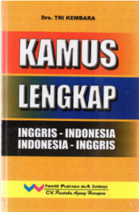 Kamus Lengkap Inggris - Indonesia/ Indonesia-Inggris