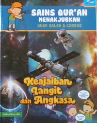 Sains Qur’an Menakjubkan Anak Saleh & Cerdas: Keajaiban Langit dan Angkasa