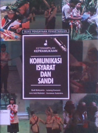 Keterampilan Kepramukaan : Komunikasi Isyarat dan Sandi
