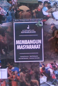 Keterampilan Kepramukaan : Membangun Masyarakat