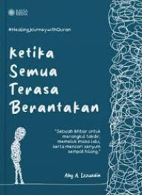 Ketika Semua Terasa Berantakan