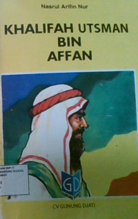 Khalifah Utsman Bin Affan