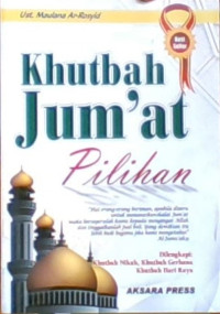 Khutbah Jum'at Pilihan