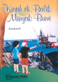 Kisah Dibalik Minyak Bumi