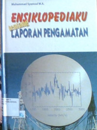 Ensiklopediaku Tentang Laporan Pengamatan