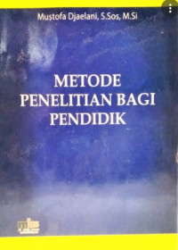 Metode Penelitian Bagi Pendidik