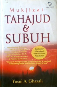 Mukjizat tahajud & Subuh