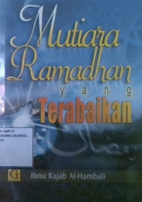 Mutiara Ramadhan Yang Terabaikan