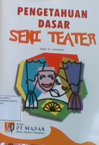 Pengetahuan Dasar Seni Teater