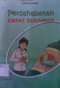 Persahabatan Empat Sekawan