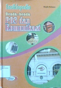 Ensiklopedia Benda-Benda POS dan Komunikasi