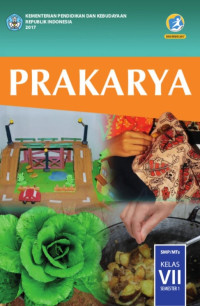 Prakarya : SMP/MTs kelas VII Semester 1 2017