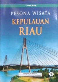 Pesona Kepulauan Riau