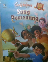 Petualangan Geng Kejora: Sang Pemenang