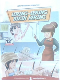 Sering-Sering Bikin Kering