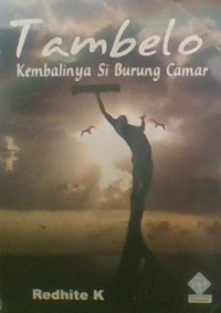 Tambelo : Kembalinya Si Burung Camar