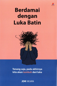 Berdamai dengan  Luka Batin