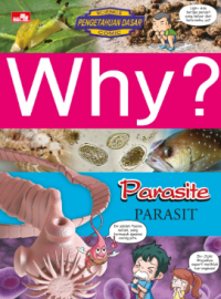 Why? Parasite (Parasit)